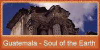 Guatemala - Soul of the Earth