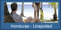 Honduras - Unspoiled